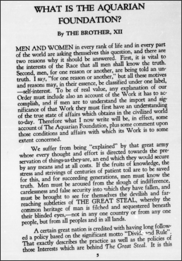 Image of the first page of an article Brother XII wrote about the Aquarian Foundation. Article is titled, "What is the Aquarian Foundation?" He describes the importance of men and women waking themselves up to recognize that they're being manipulated by a "certain nation" (which later Brother XII reveals are the Jews) into keeping the world as it is, because that benefits this unknown nation. He references something called The Great Steal, which he describes as "a policy based on the significant motto Divide and Rule."